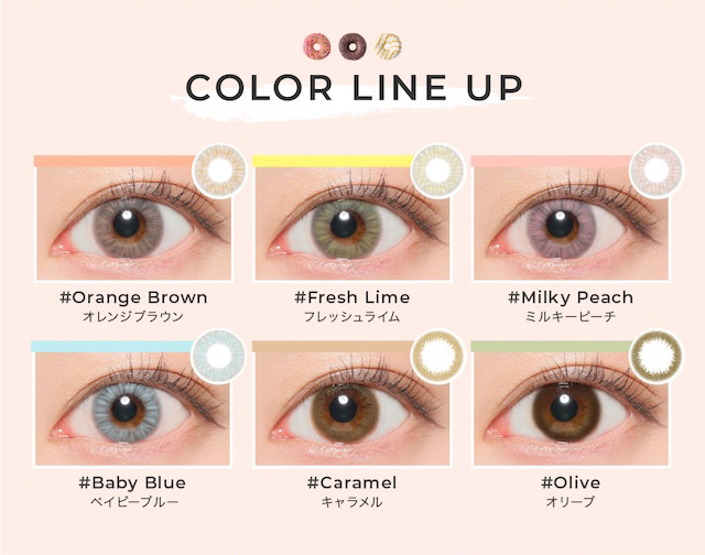 COLOR LINE UP #Orange Brown オレンジブラウン #Fresh Lime フレッシュライム #Milky Peach ミルキーピーチ #Baby Blue ベイビーブルー #Caramel キャラメル #Olive オリーブ