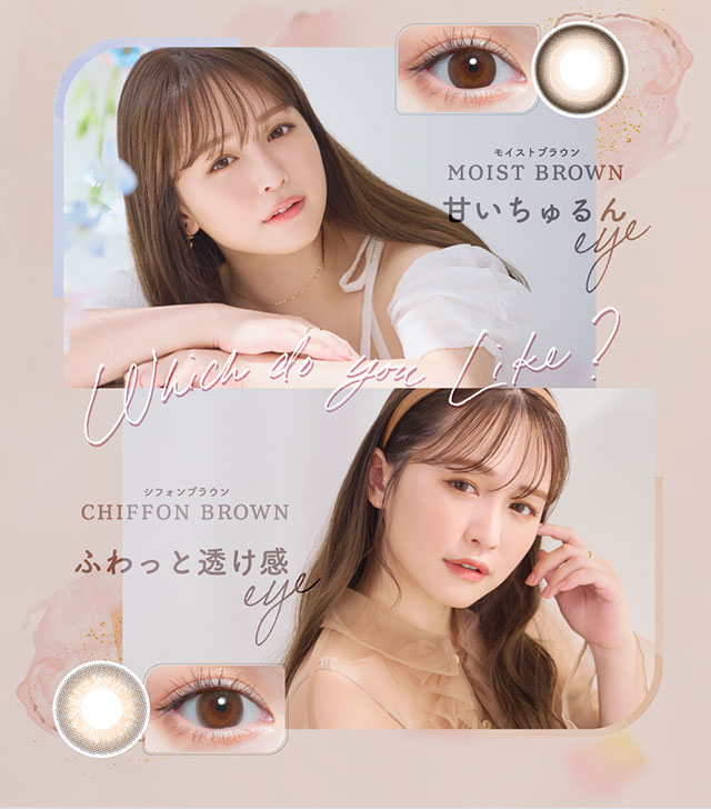 甘いちゅるんeyeモイストブラウン(MOIST BROWN),ふわっと透け感eyeシフォンブラウン(CHIFFON BROWN)|モテクリエイター・ゆうこす(菅本裕子)プロデュース,チューズミー1month(Chu'sme 1month)