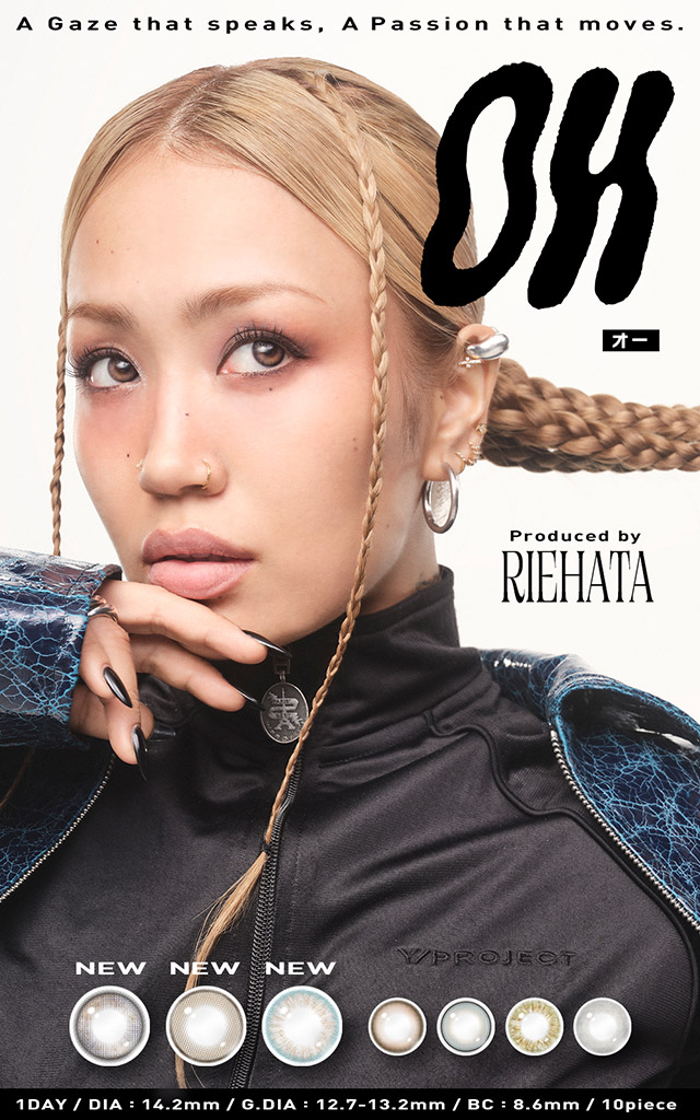 オー|世界を舞台に活躍するダンサー”RIEHATA”プロデュース,ひと目見ただけで、OH!となってしまうワンデーコンタクトレンズ オー(OH)ワンデー,DIA14.2mm,BC8.6mm,10枚入り