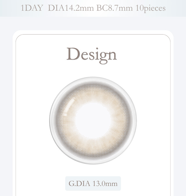 レンズデザイン,1DAY DIA14.2mm BC8.7mm 10pieces,G.DIA 13.0mm