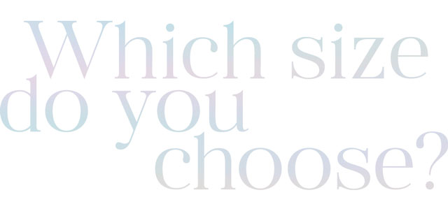 Which size do you choose?